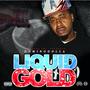 Liquid Gold (Explicit)