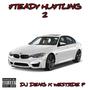 STEADY HUSTLING 2 (Explicit)