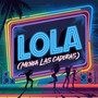 Lola (Menea Las Caderas)