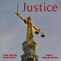 Justice (feat. Wolei Sway) [Explicit]