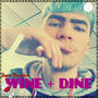 Wine + Dine (Explicit)