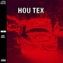 HOU TEX (Explicit)