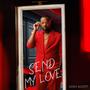 Send My Love (Explicit)