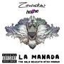 La Manada (Tan Solo Necesito Otra Manada) (feat. Hazhe) [Explicit]