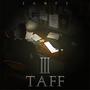 3 Taff (Explicit)