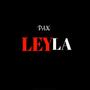 Leyla (Explicit)