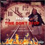 Time Don't Stop (Explicit)