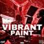 Vibrant Paint (Explicit)