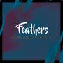 Feathers (feat. Donna Jean)