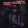 Jefe Sinatra (Explicit)