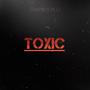 Toxic (Explicit)