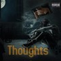 Thoughts (feat. The Vines, Jadu Heart & SIAMES) [Explicit]