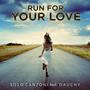 Run for Your Love (feat. Dauchy)