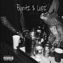 Bluntz & Cupz (feat. BLURR) [Explicit]