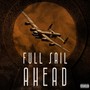 Full Sail Ahead (Explicit)