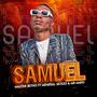 Samuel (feat. General Sickzo & Mr Mayo)