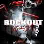 Rockout (Explicit)