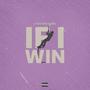 If I Win (Explicit)