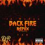 Back Fire (feat. TZB) [Remix] [Explicit]