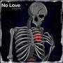 No Love (Explicit)