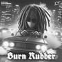 Burn Rubber (Explicit)