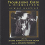 Troublesome Creek: A Midwestern