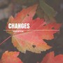 Changes