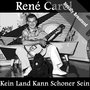 Kein Land Kann Schoner Sein (Digitally Re-mastered)