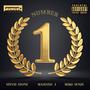 Number One (feat. Stevie Stone,Majestic J & Mike Senze) [Explicit]