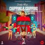 Chipping & Gripping (feat. Kevon 