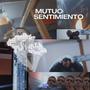 Mutuo Sentimiento (feat. dvrmv) [Explicit]