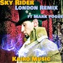 Sky Rider (London Remix) [feat. Mark Pogue]