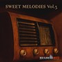 Sweet Melodies, Vol. 3