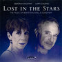 Lost in the Stars - The Music of Bernstein, Weill & Sondheim