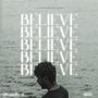 BELIEVE (feat. Marthini Morgan) [Explicit]