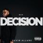 Bad Decision (Explicit)