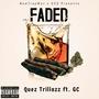 Faded (feat. GC) [Explicit]