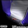 Withdrawals (Explicit)