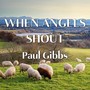 When Angels Shout