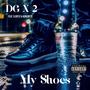 My Shoes (feat. DG X2 & Koncreto) [Explicit]