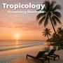 Tropicology