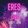 Eres la Cura