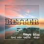 Better (Explicit)