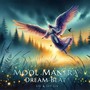 Mool Mantra Dream Beat