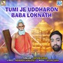 Tumi Je Uddharon Baba Loknath (Original)