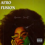 Afro Fusion (Explicit)