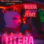 TiTERA (feat. J,EME) [Explicit]