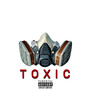 Toxic (Explicit)