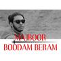 Majboor Boodam Beram (Explicit)