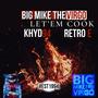 Let'em Cook (feat. Khyd94 & Retro E)